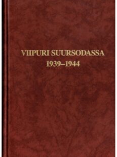 Viipuri suursodassa 1939-1944