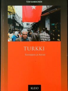 Turkki - Eurooppaa ja Aasiaa