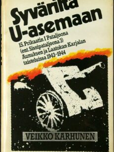 Syväriltä U-asemaan