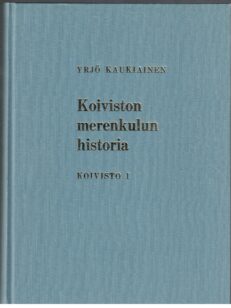 Koiviston merenkulun historia - Koivisto I