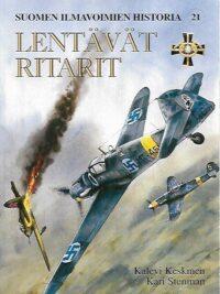 Lentävät ritarit - Suomen ilmavoimien historia 21
