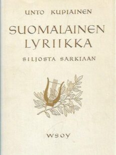 Suomalainen lyriikka Siljosta Sarkiaan