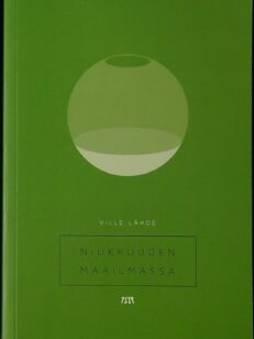 Niukkuuden maailmassa