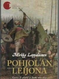 Pohjolan leijona - Kustaa II Adolf ja suomi 1611-1632