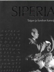 Siperia - Taigan ja tundran kansoja