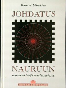 Johdatus nauruun - Reunamerkintöjä venäläisyydestä