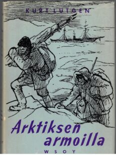 Arktiksen armoilla