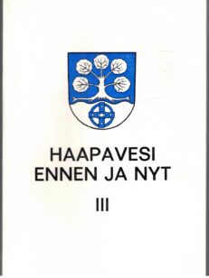 Haapavesi ennen ja nyt III