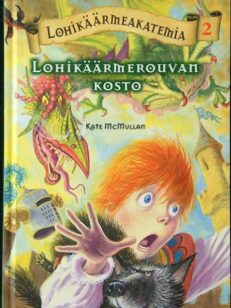 Lohikäärmeakatemia 2 - Lohikäärmerouvan kosto