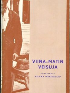 Viina-Matin veisuja