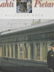 Lahti - Pietari - Kulttuurirata