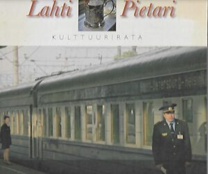 Lahti - Pietari - Kulttuurirata