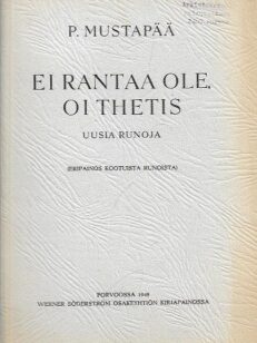 Ei rantaa ole, oi thetis