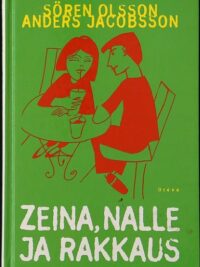 Zeina, Nalle ja rakkaus