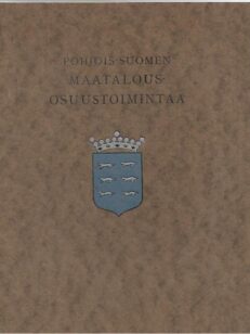 Pohjois-Suomen maataloustoimintaa