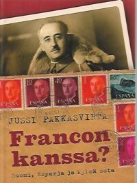 Francon kanssa - Suomi, Espanja ja kylmä sota