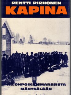 Kapina - Talonpoikaismarssista Mäntsälään