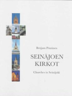 Seinäjoen kirkot - Churches in Seinäjoki