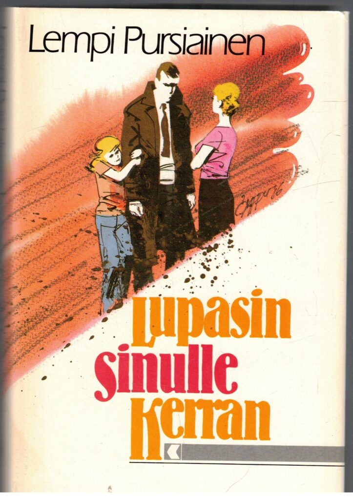 Lupasin sinulle kerran