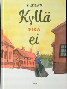 Kyllä eikä ei (omiste)