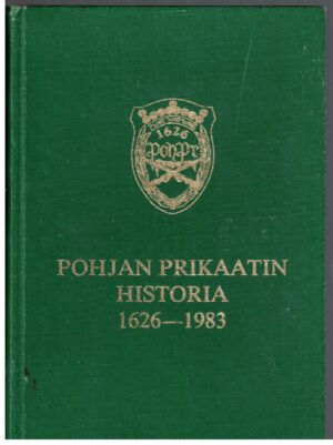 Pohjan prikaatin historia 16626-1983