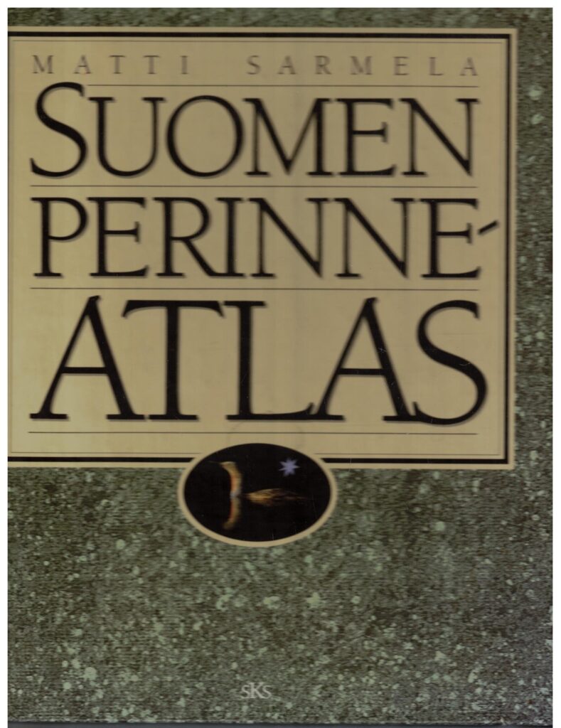 Suomen perinneatlas - Suomen kansankulttuurin kartasto 2