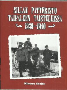 Sillan patteristo Taipaleen taisteluissa 1939-1940