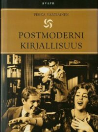 Postmoderni kirjallisuus - Länsimaisen kirjallisuuden historia 1945-2000