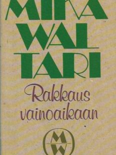 Rakkaus vainoaikaan