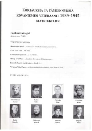 Korjauksia ja täydennyksiä Rovaniemen veteraanit 1939-1945 matrikkeliin