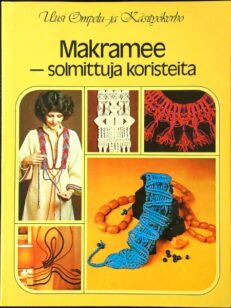 Makramee - solmittuja koristeita