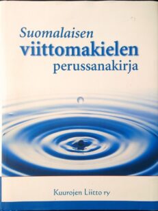 Suomalaisen viittomakielen perussanakirja