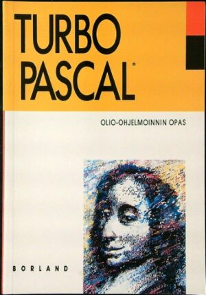 Turbo Pascal 5.5 olio-ohjelmoinnin opas