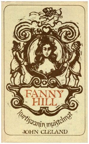 Fanny Hill - Kurtisaanin muistemat