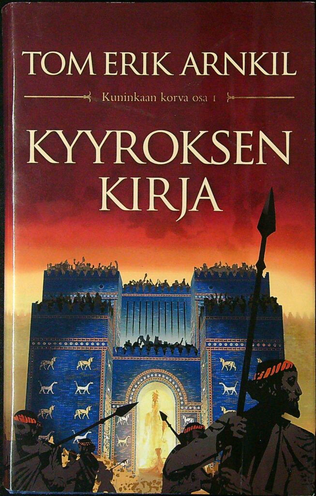 Kuninkaan korva 1 Kyyroksen kirja