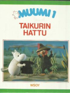 Muumi 1 - Taikurin hattu