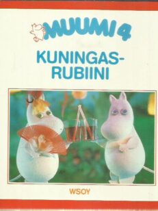 Muumi 4 - Kuningasrubiini