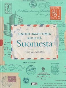 Unohtumattomia kirjeitä Suomesta