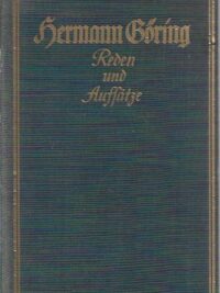 Hermann Göring - Reden und Aufsätze