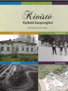 Kivistö - Kylästä kaupungiksi (Vantaa)