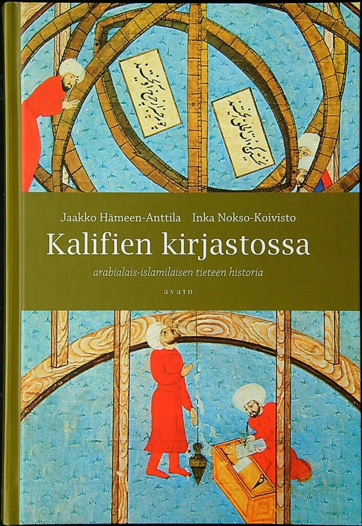 Kalifien kirjastossa – Arabialais-islamilaisen tieteen historia