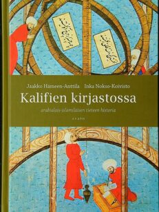 Kalifien kirjastossa – Arabialais-islamilaisen tieteen historia