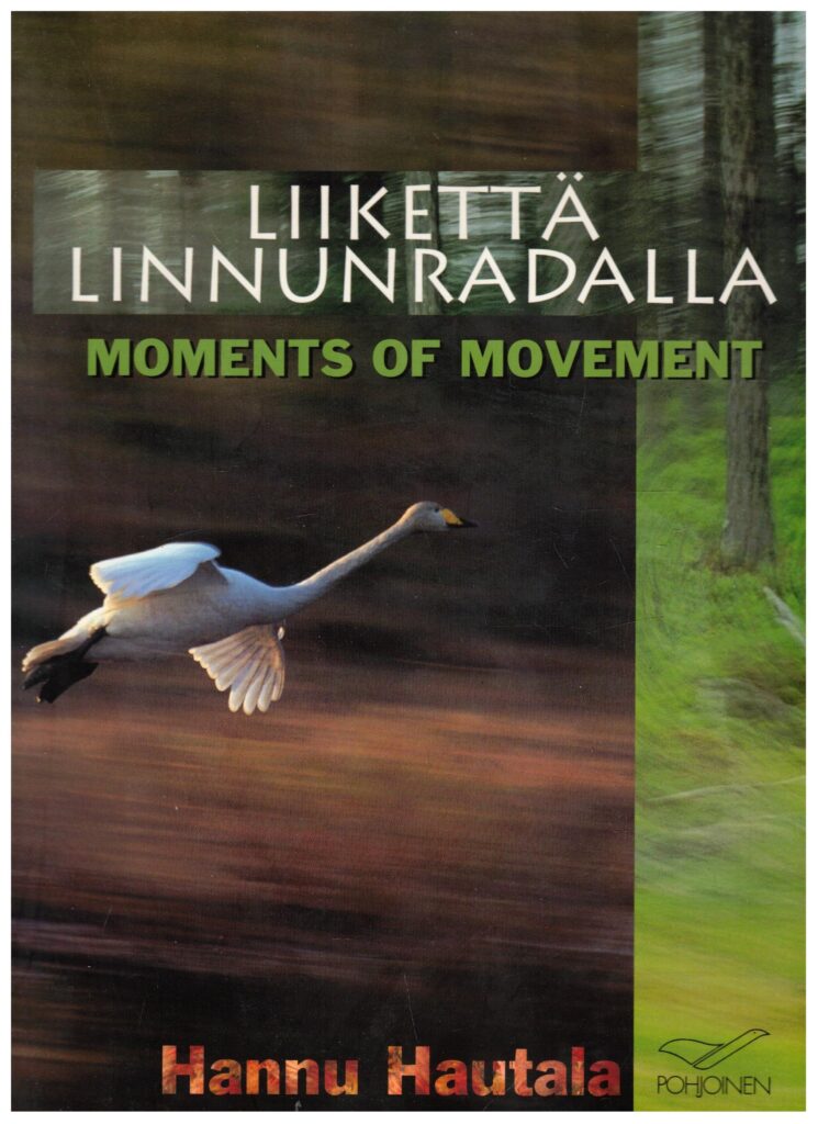 Liikettä linnunradalla - Moments of Movement