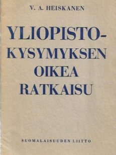 Yliopistokysymyksen oikea ratkaisu