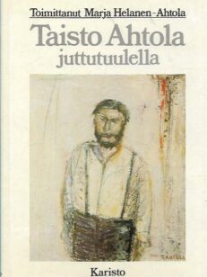 Taisto Ahtola juttutuulella