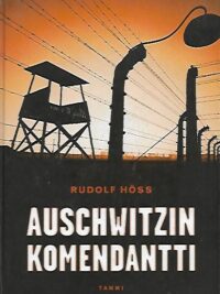 Auschwitzin komendantti - Omaelämäkerta