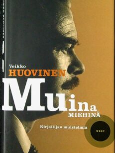 Muina miehinä - Kirjailijan muistelmia