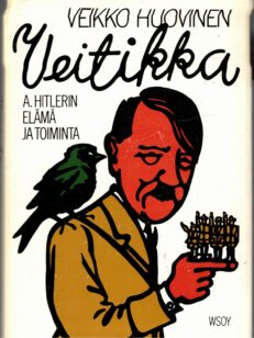 Veitikka A. Hitlerin elämä ja toiminta