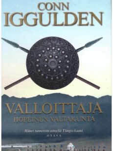 Valloittaja - Hopeinen valtakunta