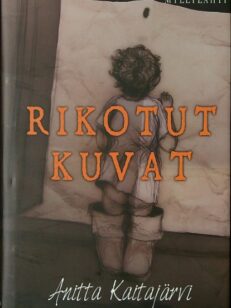 Rikotut kuvat